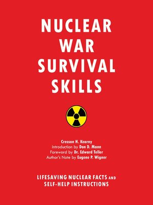 cover image of Nuclear War Survival Skills: Lifesaving Nuclear Facts and Self-Help Instructions